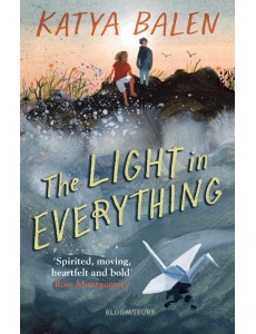 Light in Everything Light in Everything