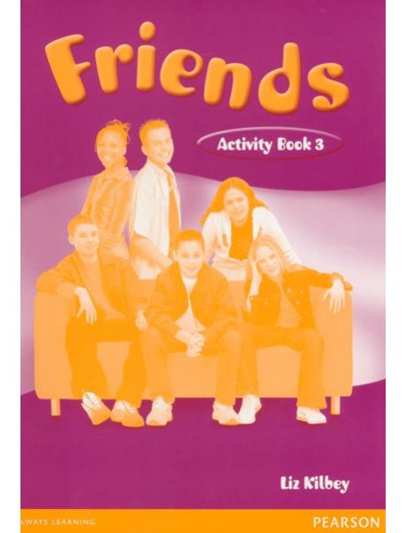 Friends. Level 3. Activity Book