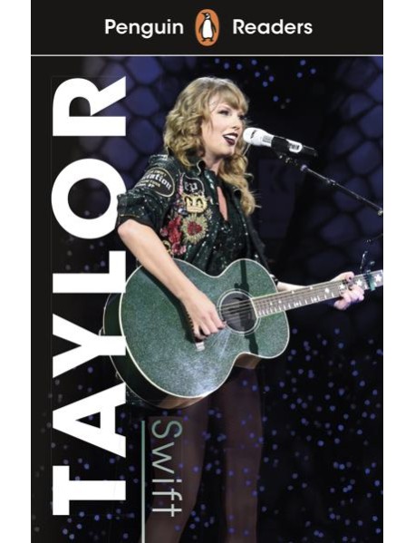 Penguin Readers Level 1: Taylor Swift (ELT Graded Reader)