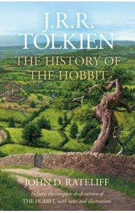 THE HISTORY OF THE HOBBIT: One Volume Edition [not-US]