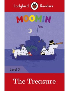 Ladybird Readers Level 3 - Moomin - The Treasure (ELT Graded Reader)