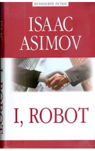 I, Robot  Я, робот: на англ.яз