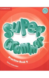 Super Grammar Practice Book. Level 4