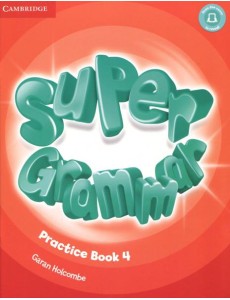 Super Grammar Practice Book. Level 4 Super Grammar Practice Book. Level 4