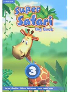 Super Safari. Big Book. Level 3