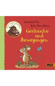 Mein erster Grüffelo. Geräusche und Bewegungen