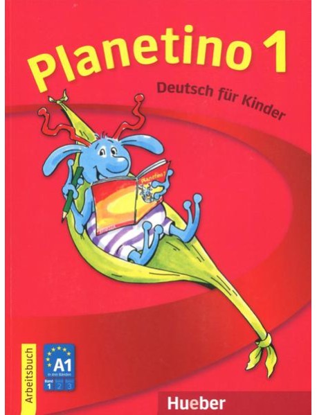Planetino 1. Deutsch für Kinder. Arbeitsbuch
