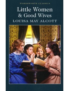 Little Women & Good Wives Little Women & Good Wives