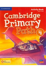 Cambridge Primary Path. Level 4. Activity Book with Practice Extra