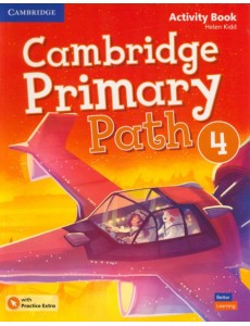 Cambridge Primary Path. Level 4. Activity Book with Practice Extra