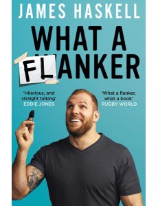 WHAT A FLANKER WHAT A FLANKER