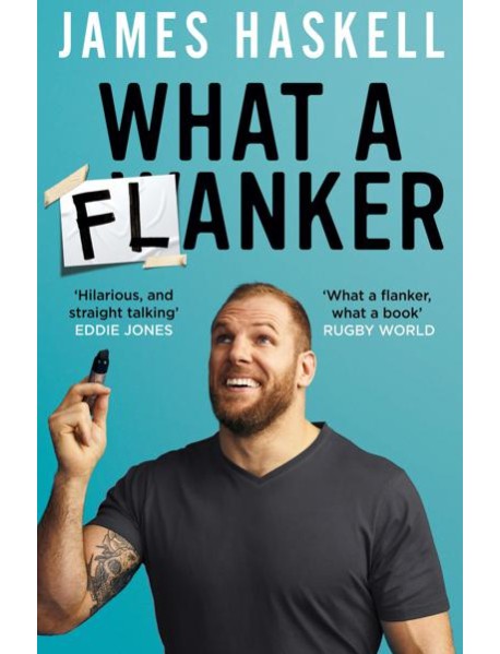 WHAT A FLANKER