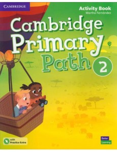 Cambridge Primary Path. Level 2. Activity Book with Practice Extra