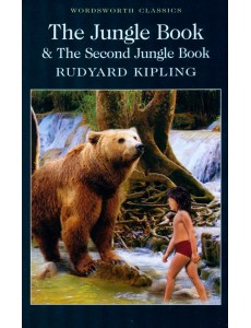 The Jungle Book & The Second Jungle Book The Jungle Book & The Second Jungle Book