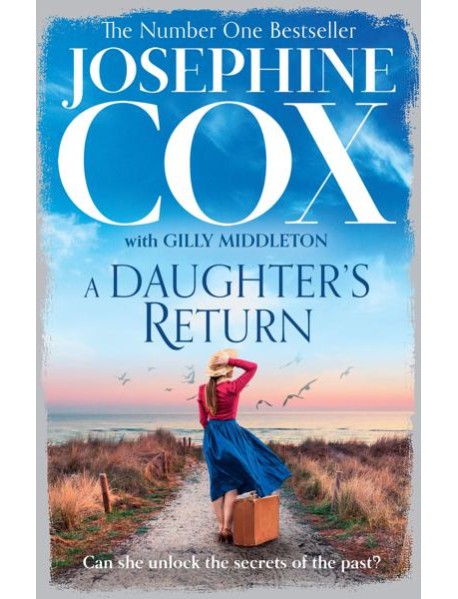 A DAUGHTER’S RETURN