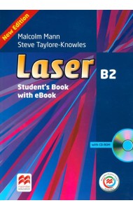Laser B2. Student's Book with CD-ROM, Macmillan Practice Online and eBook (+ CD-ROM)