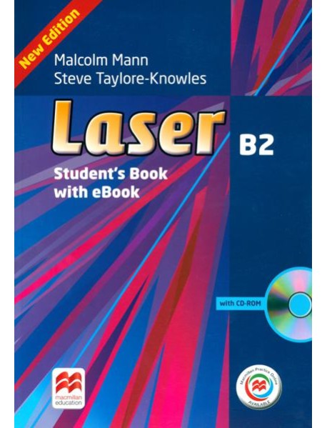 Laser B2. Student's Book with CD-ROM, Macmillan Practice Online and eBook (+ CD-ROM)