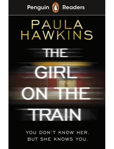 Penguin Readers Level 6: The Girl on the Train (ELT Graded Reader)