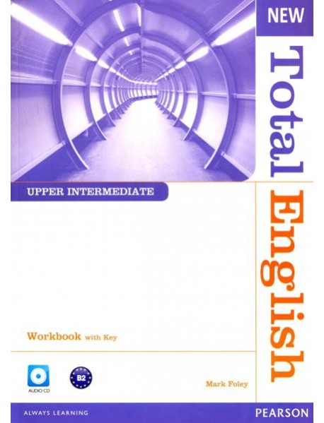 New Total English. Upper-Intermediate. Workbook with key + CD