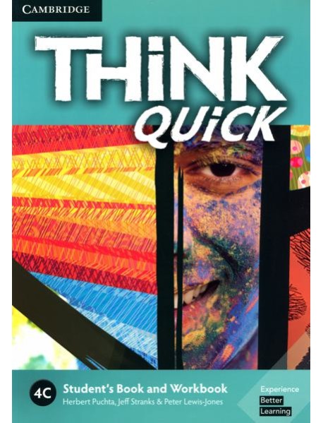 Think Quick. 4C. Student's Book and Workbook