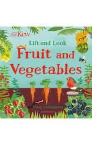 Kew: Lift and Look Fruit and Vegetables