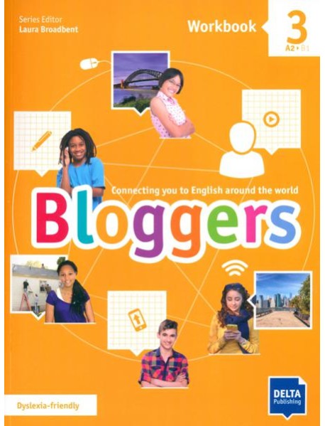 Bloggers 3. A2-B1. Workbook with digital extras