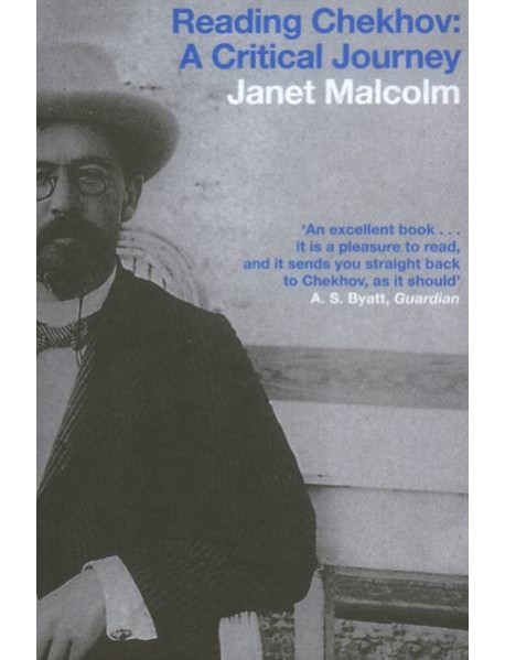 Reading Chekhov. A Critical Journey
