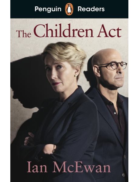 Penguin Readers Level 7: The Children Act (ELT Graded Reader)