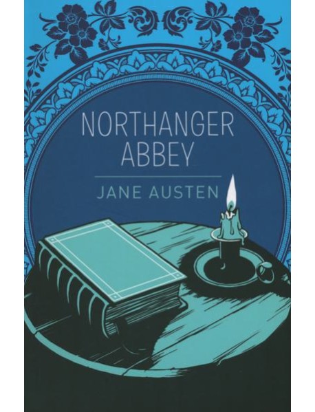 Northanger Abbey