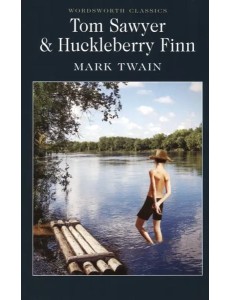 Tom Sawyer & Huckleberry Finn