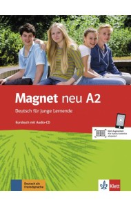Magnet neu A2. Kursbuch mit AudioCD (+ Audio CD)