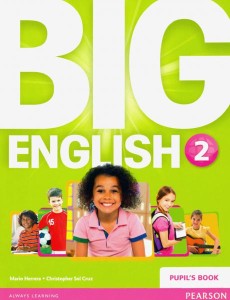 Big English 2. Pupils Book Big English 2. Pupils Book