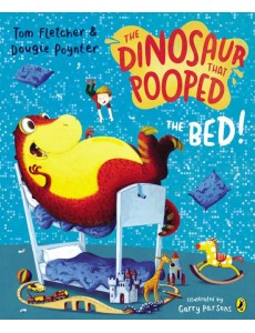 Dinosaur that Pooped the Bed!