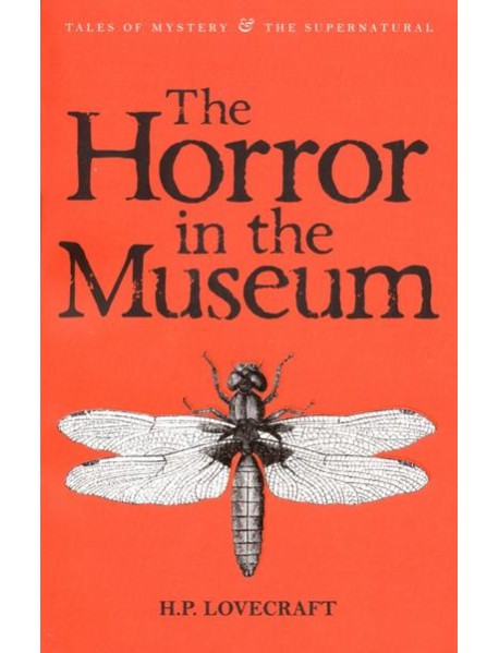 Horror in Museum. Collected Short Stories Vol.2