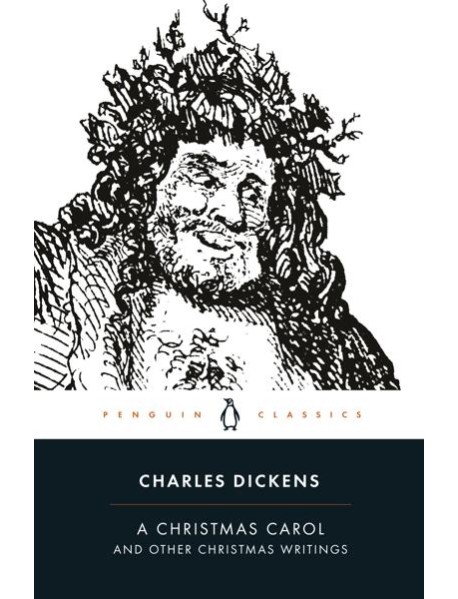 Christmas Carol and Other Christmas Writings