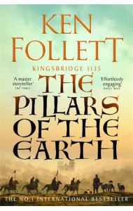 The Pillars of the Earth (Ken Follett) Столпы Земли (Кен Фоллетт) /Книги на английском языке