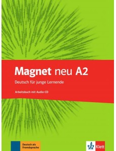 Magnet neu A2: Arbeitsbuch mit Audio (+ Audio CD)