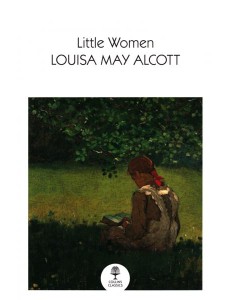Collins Classics — LITTLE WOMEN Collins Classics — LITTLE WOMEN