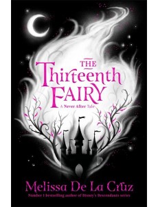 The Thirteenth Fairy The Thirteenth Fairy