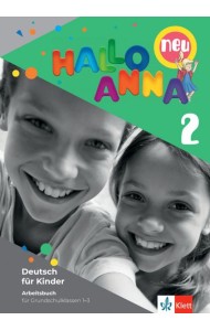 Hallo Anna 2 neu. Deutsch für Kinder. Arbeitsbuch mit Sticker und Bastelvorlagen
