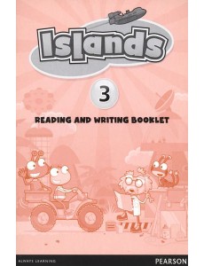 Islands 3. Reading and Writing Booklet