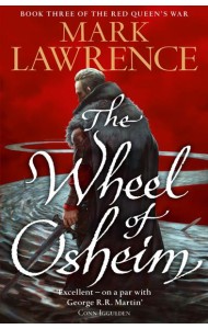 Red Queen’s War (3) — THE WHEEL OF OSHEIM