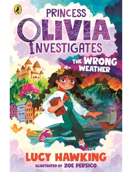 Princess Olivia Investigates: The Wrong Weather