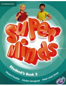 Super Minds. Level 3. Student Super Minds. Level 3. Student