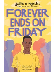 Forever Ends on Friday