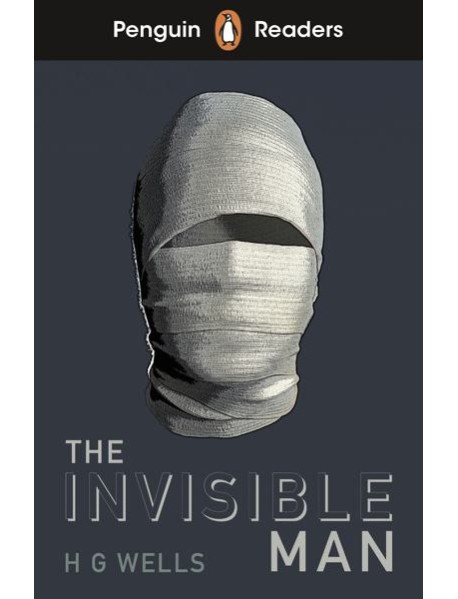Penguin Readers Level 4: The Invisible Man (ELT Graded Reader)