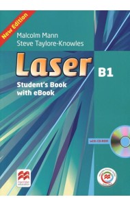 Laser B1. Student's Book with CD-ROM, Macmillan Practice Online and eBook (+ CD-ROM)