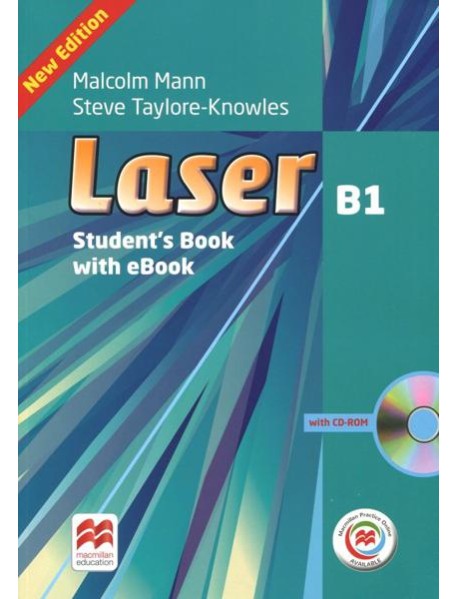 Laser B1. Student's Book with CD-ROM, Macmillan Practice Online and eBook (+ CD-ROM)