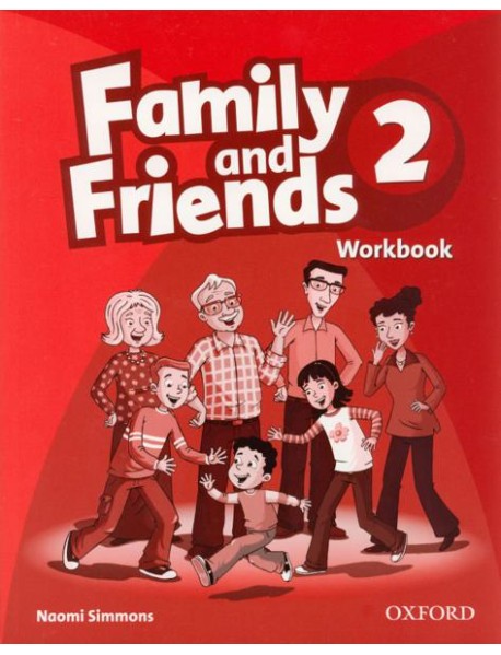 Family and Friends. Level 2. Workbook