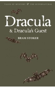 Dracula & Dracula's Guest